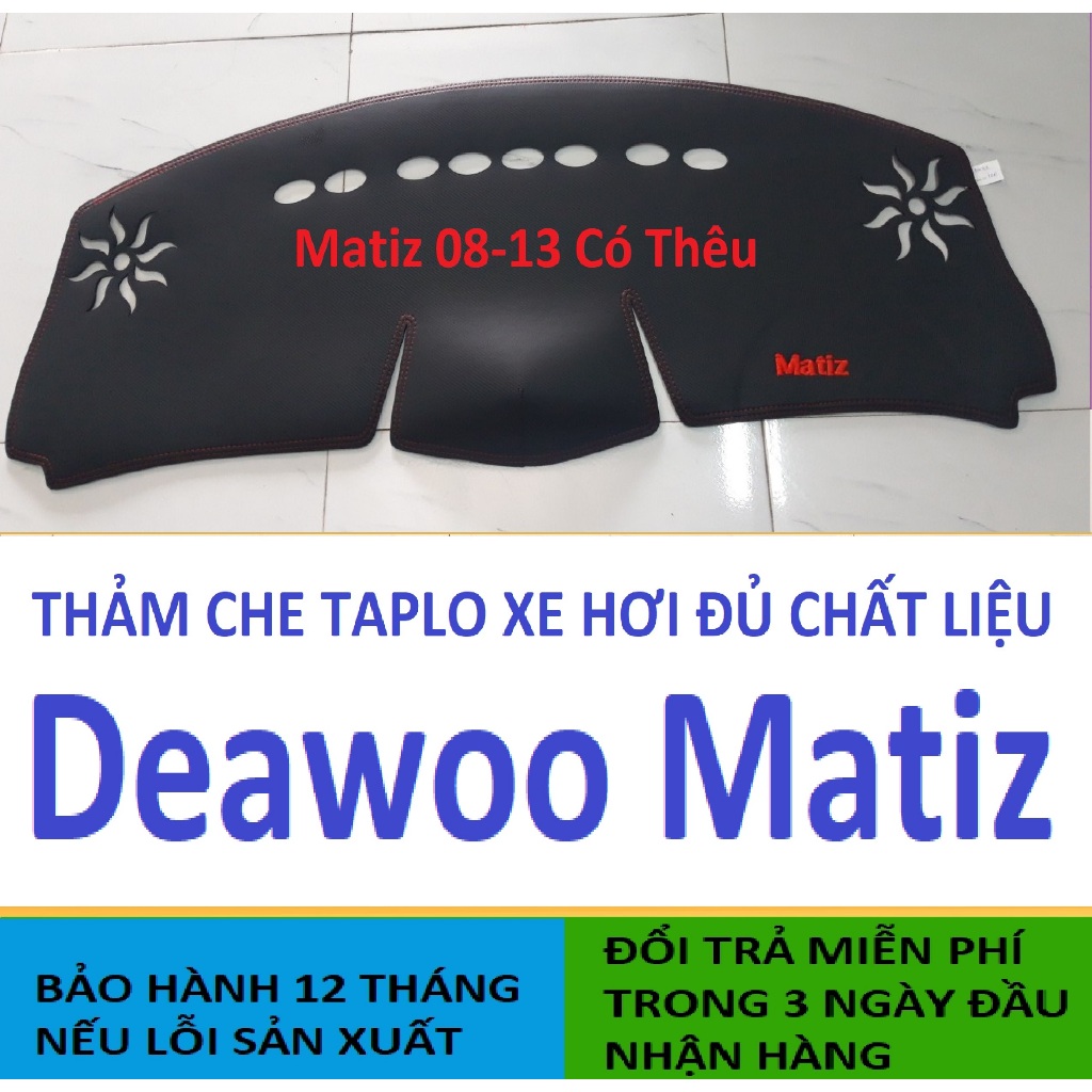 Thảm Che Taplo Deawoo Matiz 1997-2008,Thảm Taplo Xe Hơi 3 Lớp Chịu Nhiệt Bảo Hành 12 Tháng