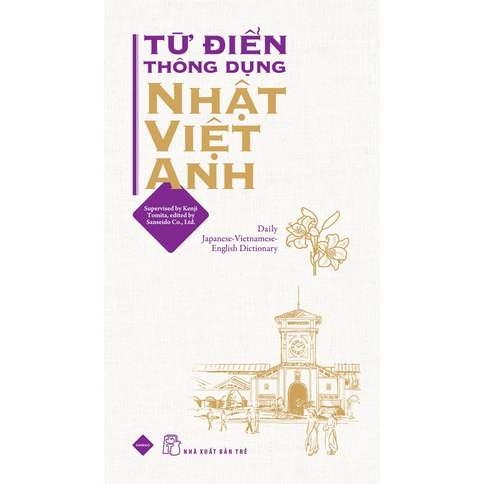Sách - Từ điển thông dụng Nhật - Việt - Anh (Daily Japanese - Vietnamese - English Dictionary) - NXB