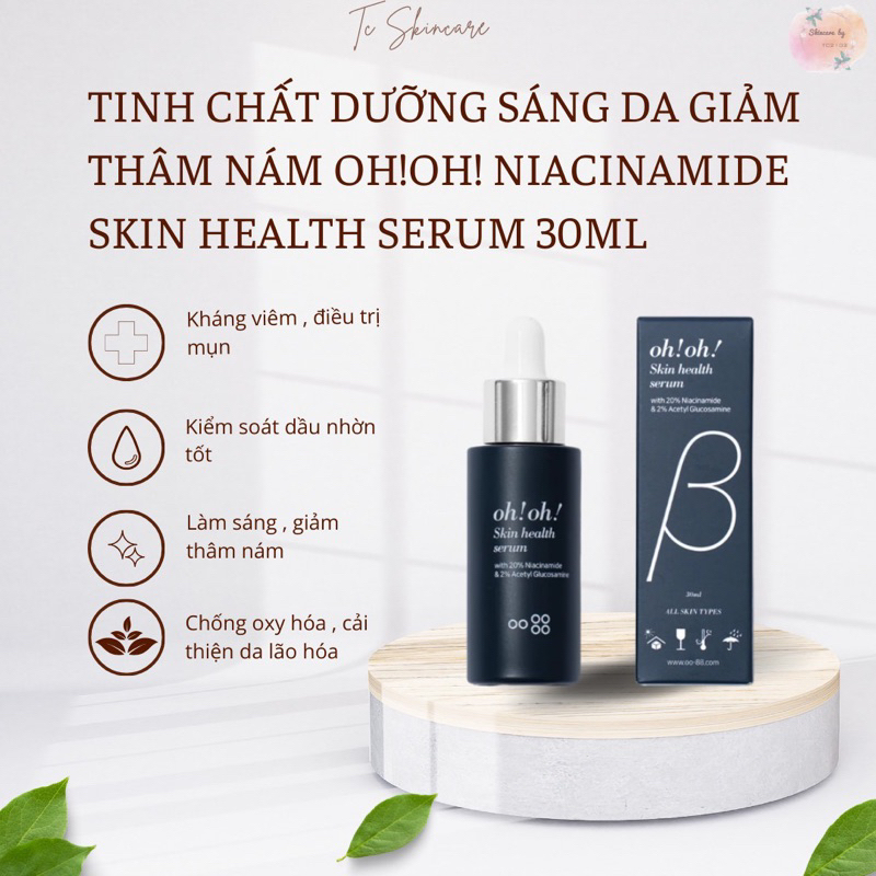 Serum Niacinamide 20% Oh! Oh! dưỡng sáng da, giảm thâm nám, thu nhỏ lỗ chân lông Skin Health