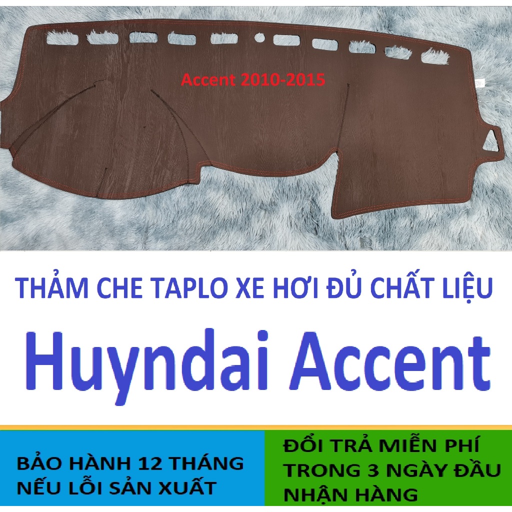 Thảm Che Taplo Huyndai Accent 2010-2023,Thảm Taplo Xe Hơi 3 Lớp Chịu Nhiệt Bảo Hành 12 Tháng