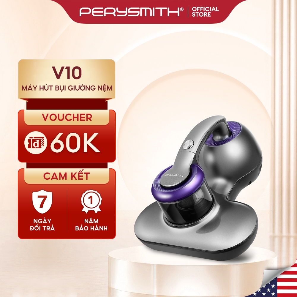 Máy Hút Bụi Giường Nệm Perysmith XTREME Series V10