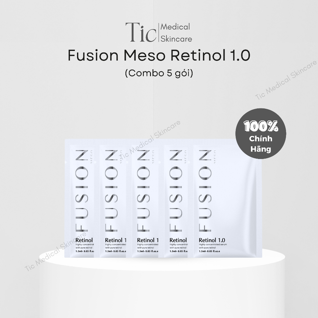 Combo 5 Gói Fusion Retiol 1.0 1.5ml- Cải Thiện Tình Trạng Mụn, Thâm Nám - Tic Medical Sincare
