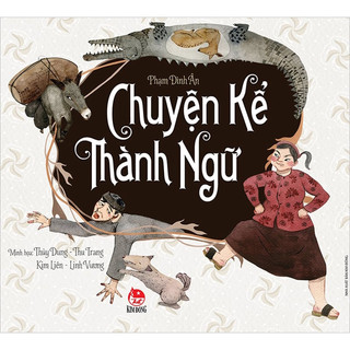 Sách nxb kim đồng - chuyện kể thành ngữ