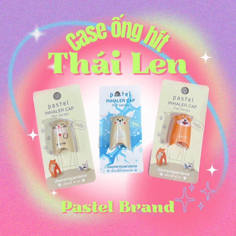 Case Trang Trí Ống Hít Mũi Pastel Thái Lan