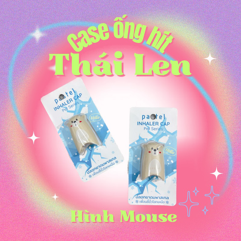Case Trang Trí Ống Hít Mũi Pastel Thái Lan