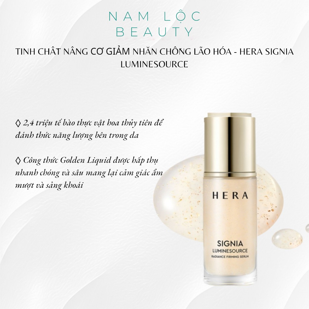 Tinh Chất Nâng Cơ Giảm Nhăn Chống Lão - Hera Signia Luminesource Serum 10ml