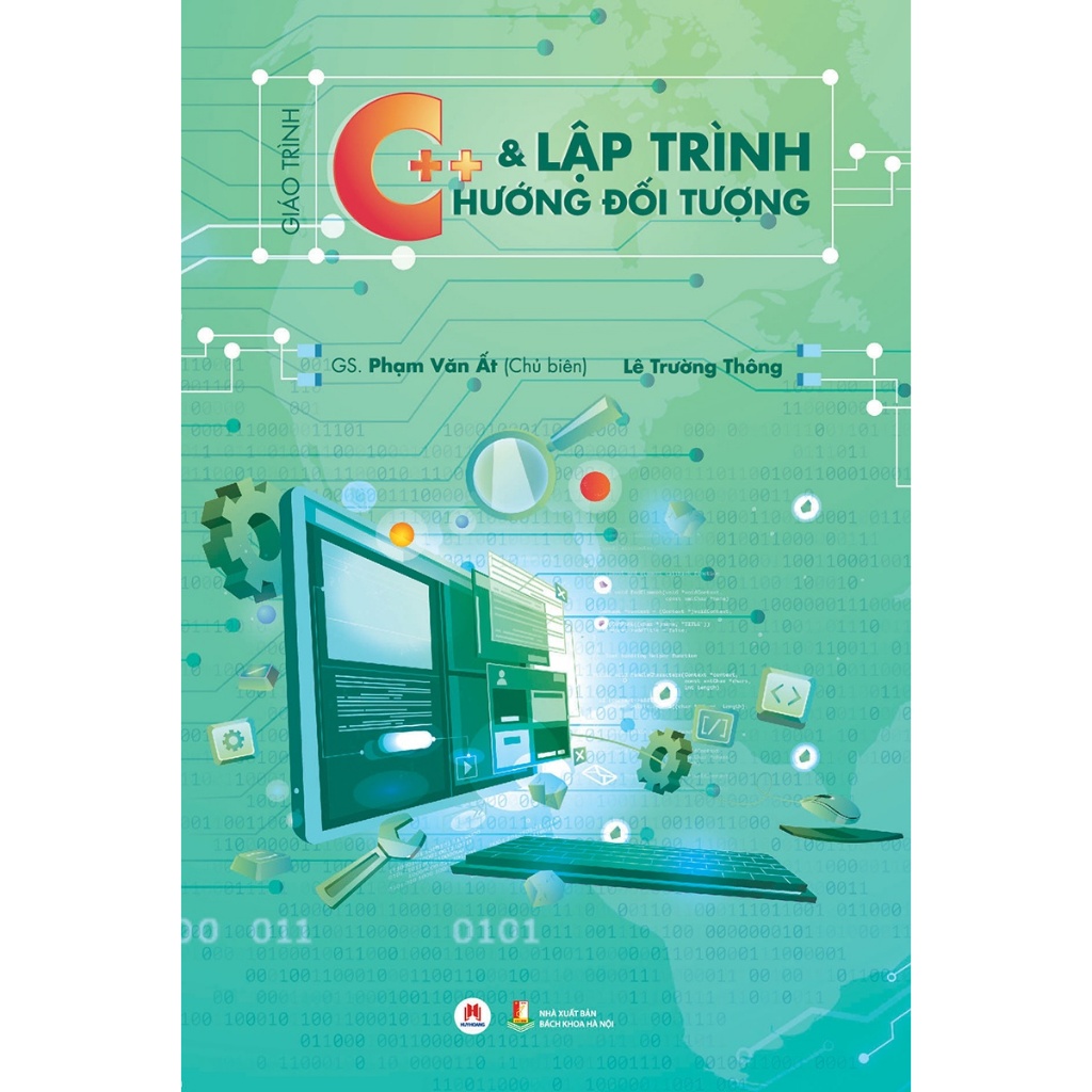 Sách - Giáo Trình Kỹ Thuật Lập Trình C Căn Bản Và Nâng Cao + Giáo Trình C++ Và Lập Trình Hướng Đối Tượng