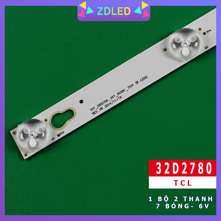 THANH LED TCL 32D2780 32S4700 32D2700 - Bộ 2 thanh 7 led 6V cho Tivi TCL L32S4700 và các dòng tương tự #32D2700
