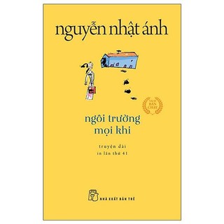 Sách - Ngôi trường mọi khi (khổ nhỏ)