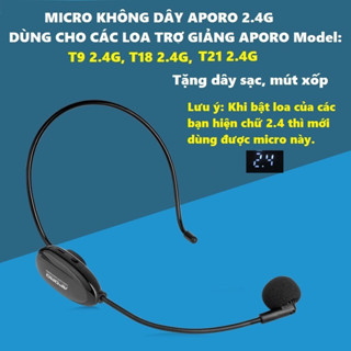MIC KHÔNG DÂY APORO 2.4g dùng cho máy trợ giảng aporo t18  sóng 2.4g, t9 2.4g,t21 2.4g