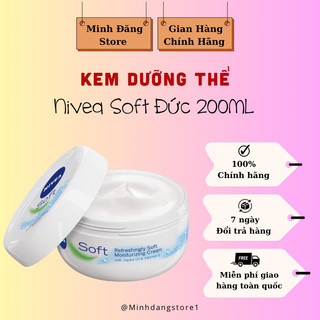 Kem Dưỡng Ẩm Nivea Soft Đức 200ml,Kem Dưỡng da cấp ẩm phù hợp với mọi loại da dùng được cho cả body- Minhdangstore