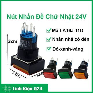 Nút Nhấn Đề Chữ Nhật 24VDC LA16J-11D Nhấn Nhả Có Đèn
