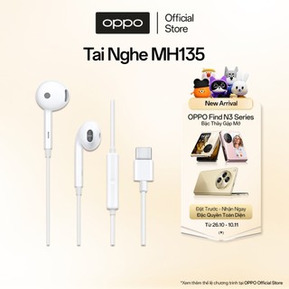 [Mã ELBAU5 giảm 5% đơn 300K] Tai Nghe Có Dây MH135 Cổng Type C - Chỉ tương thích với điện thoại OPPO