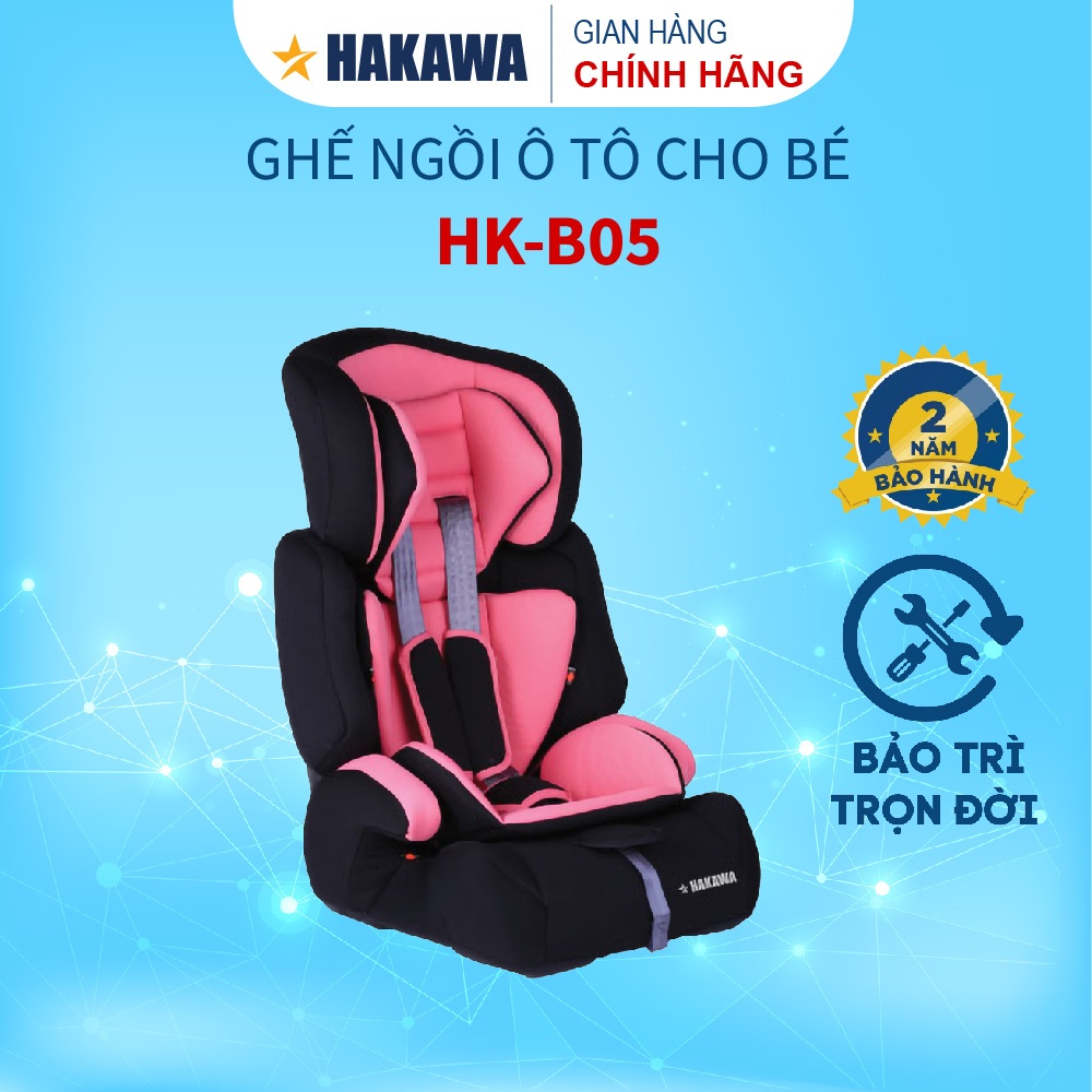 Ghế ngồi ô tô cho bé HK-B05 - Chính hãng HAKAWA - Bảo hành 3 năm