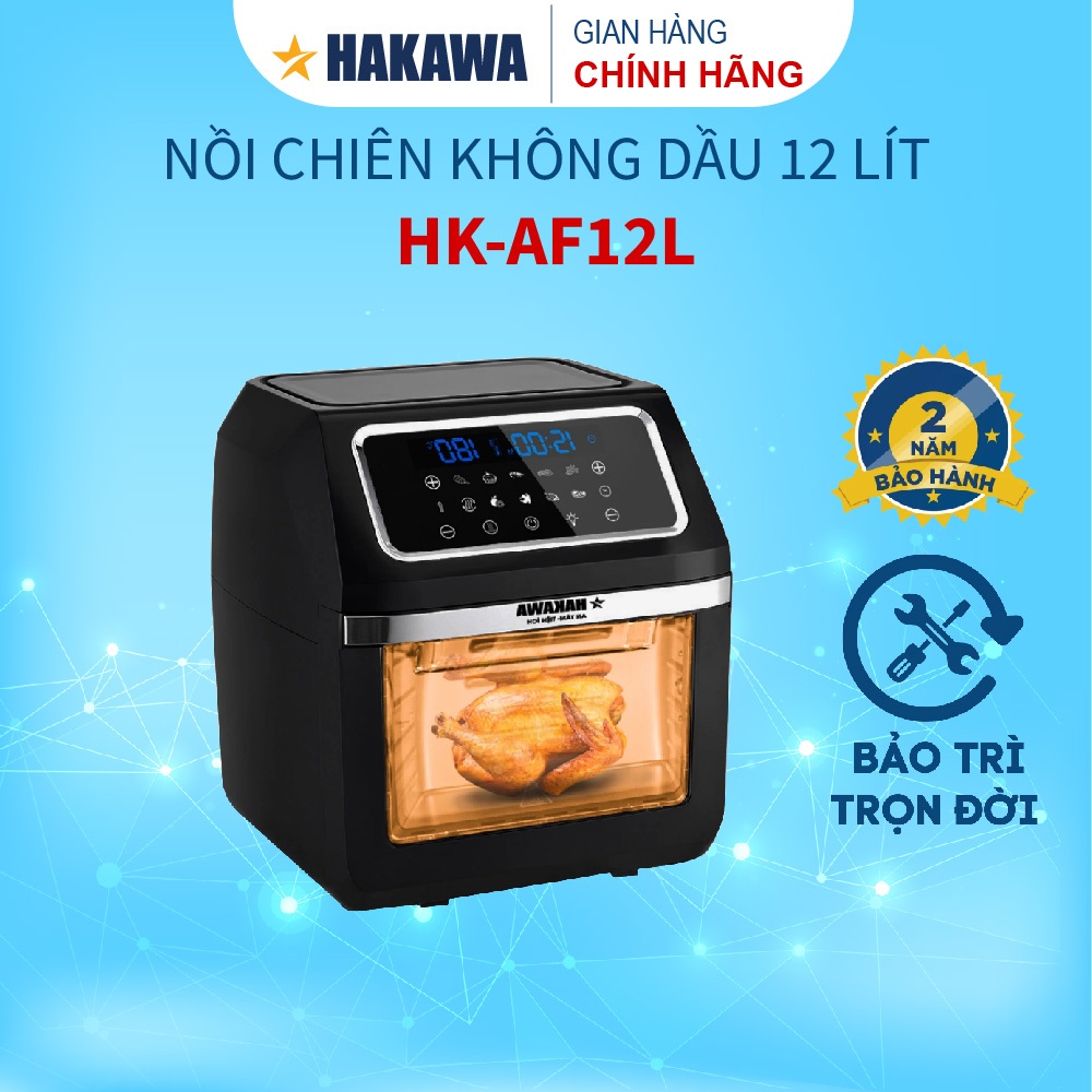 Nồi Chiên Không Dầu 12L HAKAWA HK-AF12L - Bảo hành chính hãng 2 năm