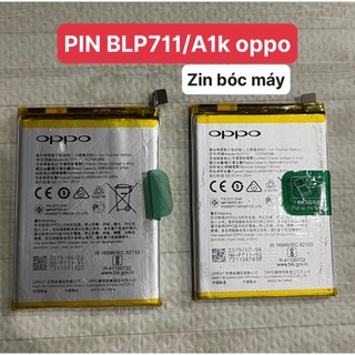 Pin OPPO BLP711/ A1k (hàng cũ bóc máy)