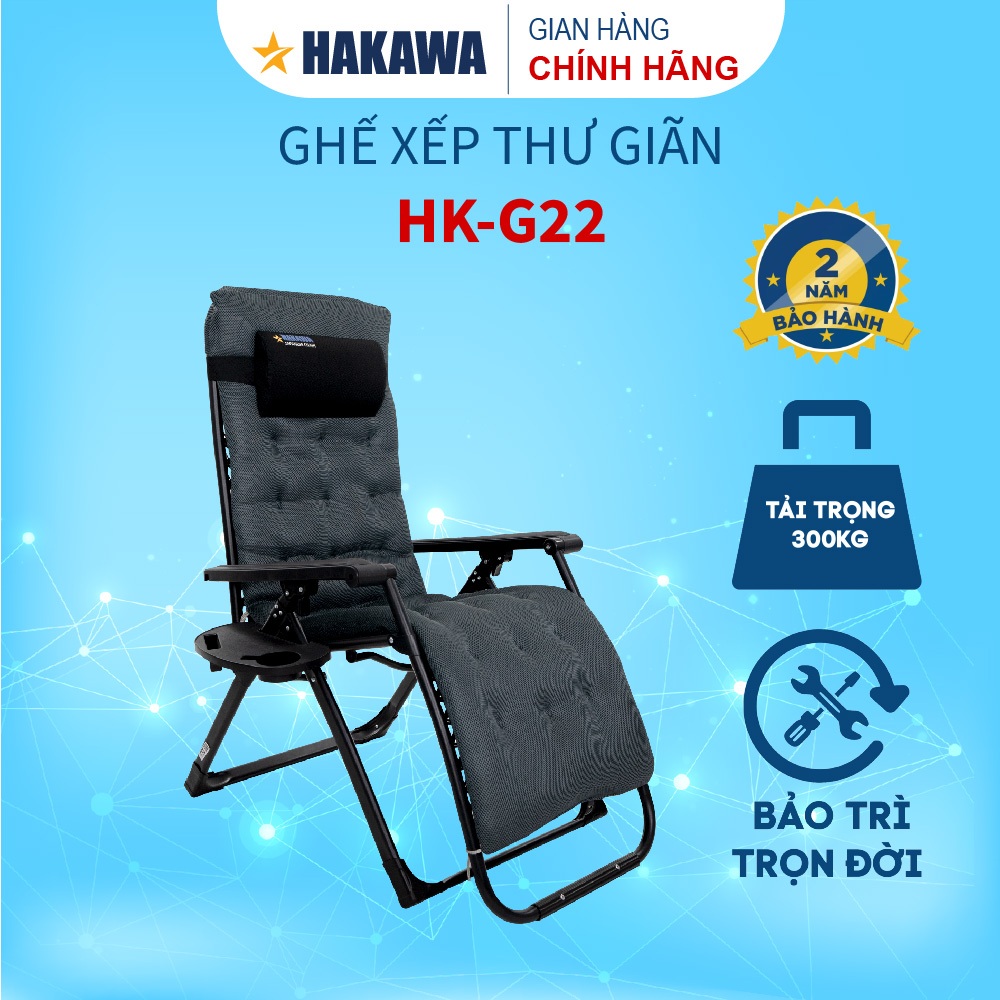 Ghế xếp thư giãn cao cấp hạng sang HAKAWA - HK-G22 - Bảo hành 2 năm chính hãng