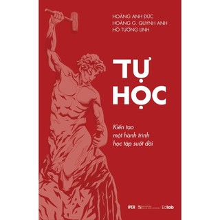 Sách Tự Học - Kiến tạo một hành trình học tập suốt đời-Quảng Văn