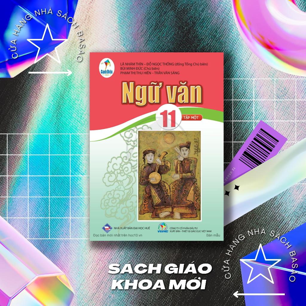 NGỮ VĂN – Lớp 11 – TẬP 1 – Cánh Diều