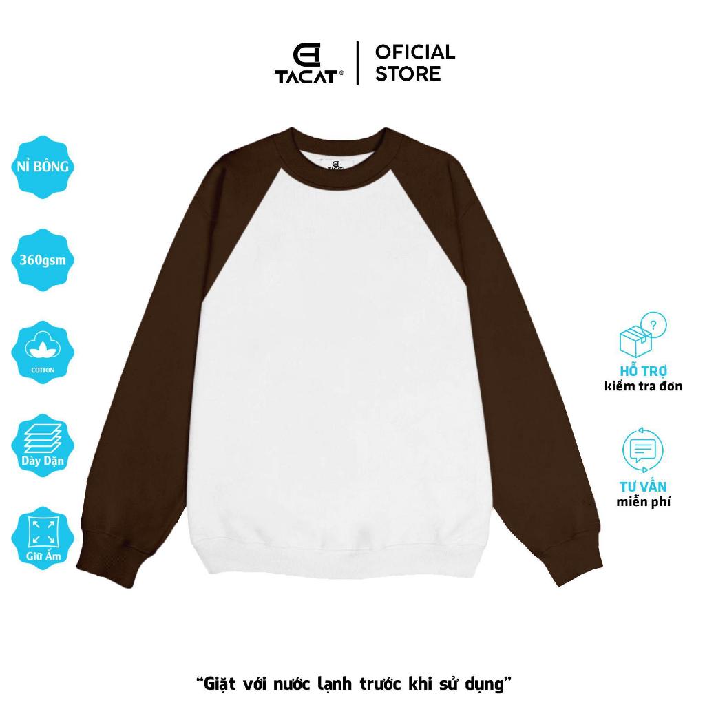 Áo Sweater Nỉ bông RAGLAN Trơn Tacat Local Brand C7