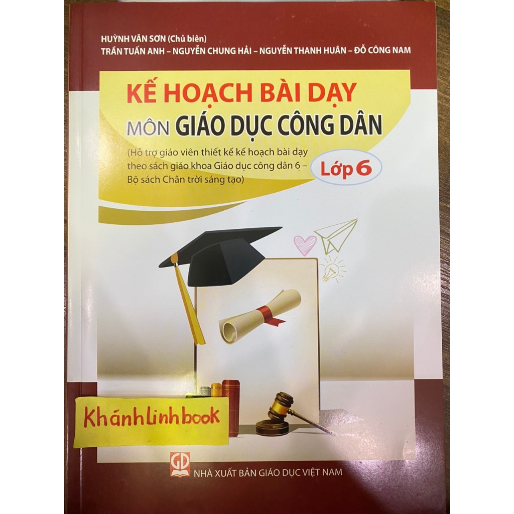 Sách - Kế Hoạch Bài Dạy Môn Giáo Dục Công Dân Lớp 6