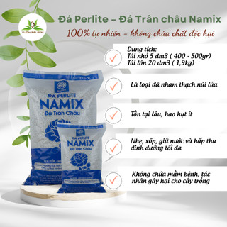 Đá Perlite Namix gói 5dm3, giá thể trồng kiểng lá, sen đá, xương rồng  (Vườn Sài Gòn)