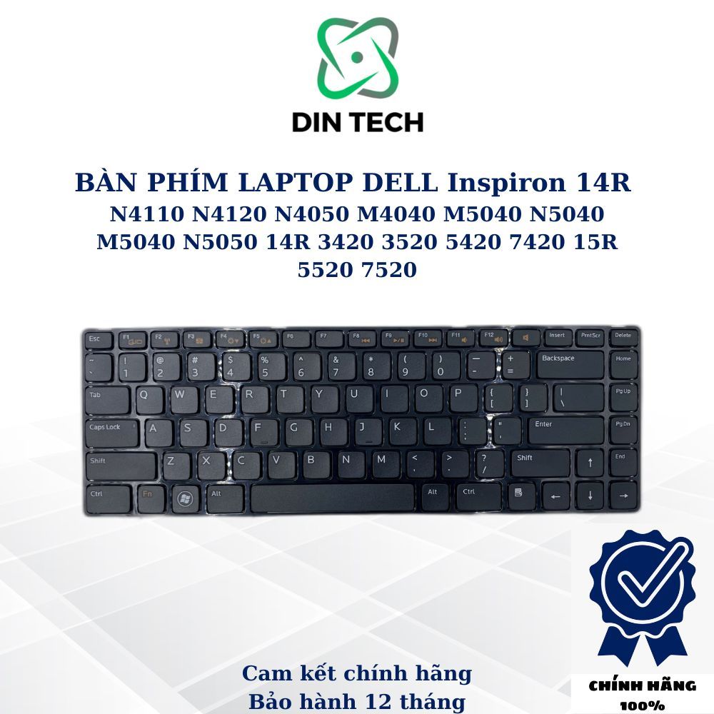 HCM Bàn Phím Laptop Dell Inspiron 14R N4110 N4120 N4050 M4040 M5040 N5040 M5040 N5050 14R 3420 3520 5420 7420 15R 5520