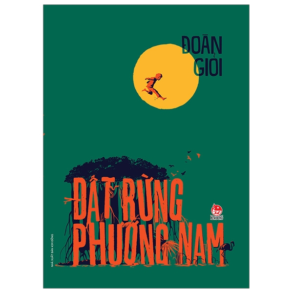 Sách - Đất Rừng Phương Nam (Bản Phổ thông)