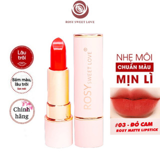 Son lì rosy sweet love màu đỏ cam dạng thỏi chính hãng