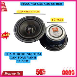 Loa mid jbl thái lan toàn vành 11.5cm từ đại màng vải gân cao su béo cao cấp- giá 1 loa