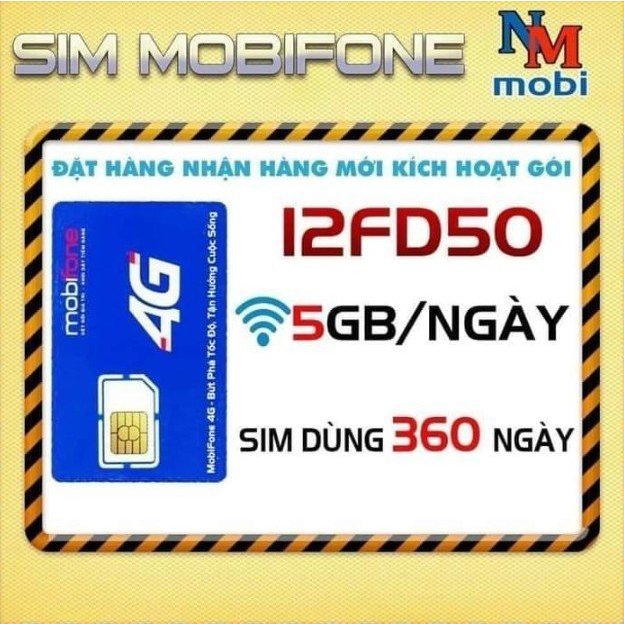 SIM 4G MOBIFONE 12FD50  Free 5Gb/ngày dùng trọn gói 12 tháng