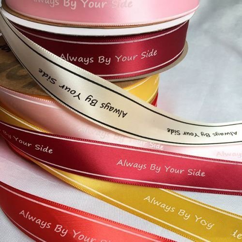 Ruy băng lụa 2.5cm in chữ ❤️ Always By Your Side ❤️ loại đẹp
