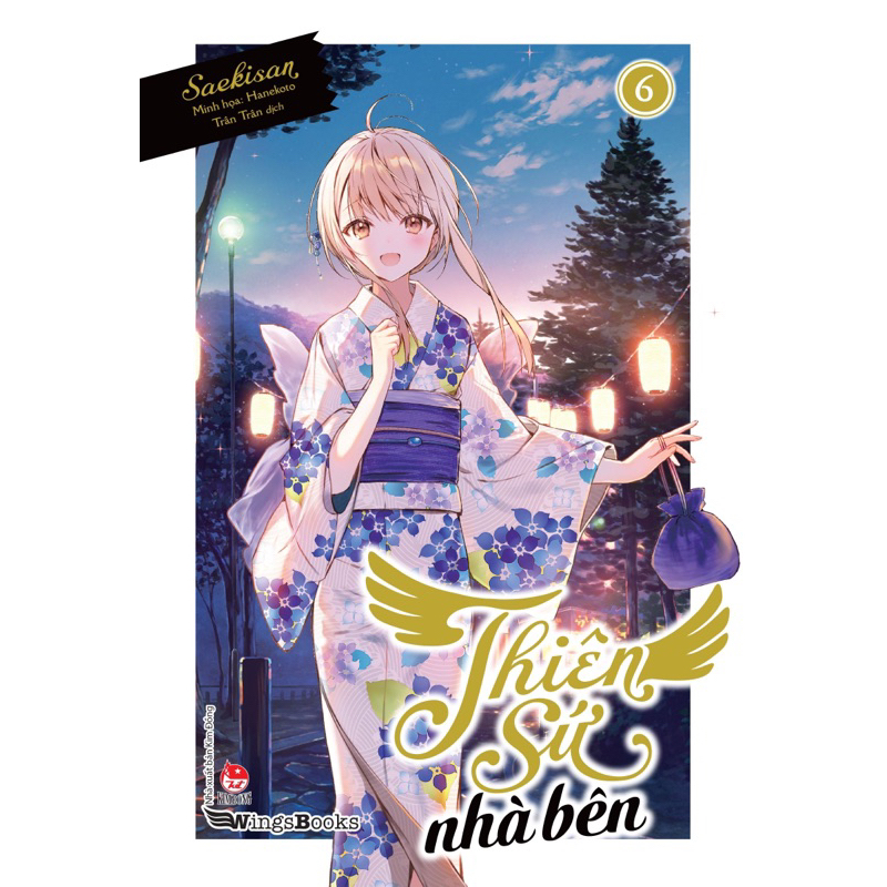 Thiên Sứ Nhà Bên - Tập 6 - Bản Phổ Thông - Tặng Kèm Pooster + ống Tube + Bookmark