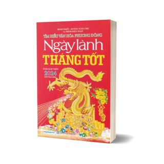 Sách - ngày lành tháng tốt năm giáp thìn 2024