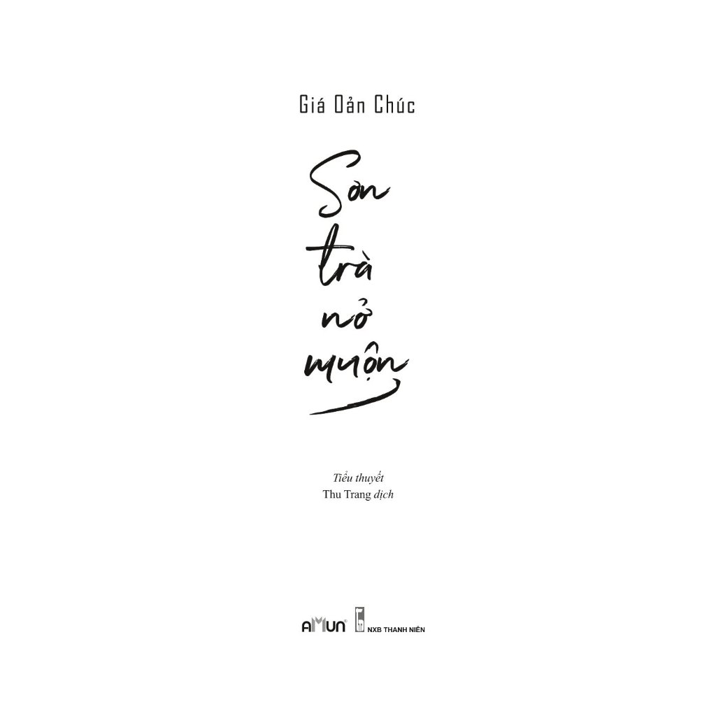 Sách - Sơn trà nở muộn - Giá Oản Chúc