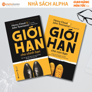 Lẻ/Combo 2 Sách Hay Về Kỹ Năng Sống: Giới hạn cho con bạn + Giới hạn cho chính bạn