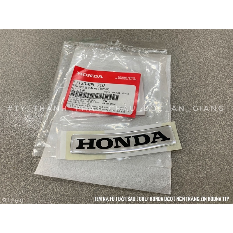 Tem nạ Fu 1 đời sau ( chử Honda dẻo ) nền Trắng - ( 1 Miếng )