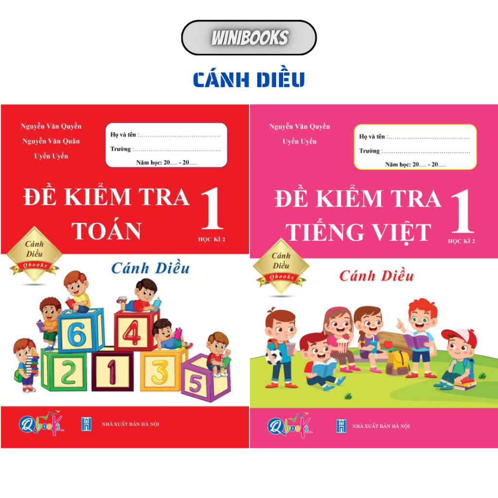 - Cánh Diều - Đề Kiểm Tra Toán và Tiếng Việt 1 Học Kì 2 Cánh Diều