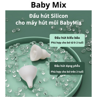 Đầu silicon máy hút mũi, phụ kiện máy hút mũi cho bé - BabyMix