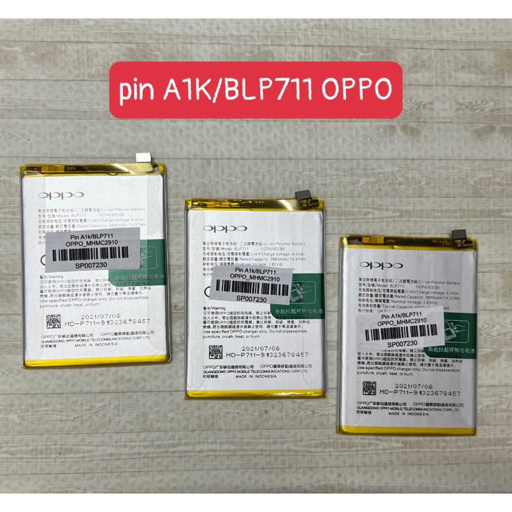 Pin A1K/BLP 711 Oppo,mới