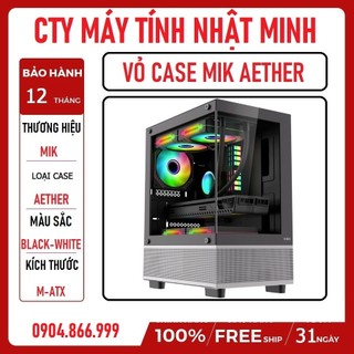 Vỏ case máy tính mik aether dùng cho main m-atx chính hãng bh 12 tháng,bh vỡ móp 1 đổi 1