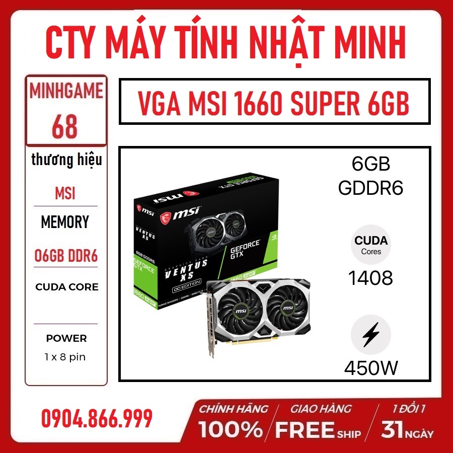 VGA ASUS TUF - MSI 1660 SUPER 6G siêu lướt hàng like new FULL box bảo hành hãng 2 năm lỗi 1 đổi 1 trong 1 tháng