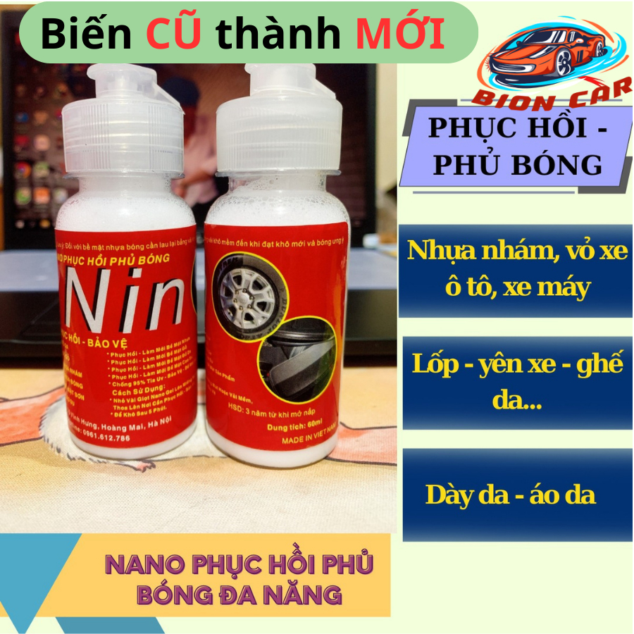 Nano phục hồi phủ bóng đa năng nhựa nhám NIN Made In Việt Nam dùng cho Nhựa, Da - Biến Ô Tô, Xe Máy,