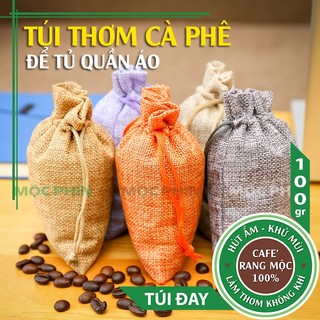 Túi thơm cà phê để tủ quần áo II hút ẩm, khử mùi và làm thơm tủ II 100% cafe rang mộc II túi vải đay dây rút nhiều màu