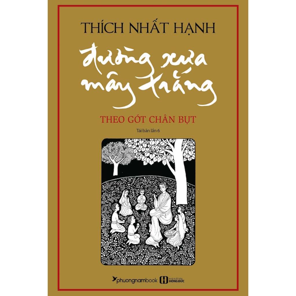 Sách Đường xưa mây trắng theo gót chân bụt