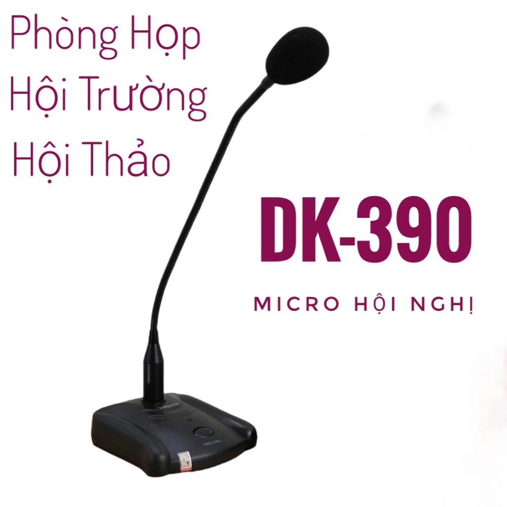 MICRO CỔ NGỖNG ĐỘ NHẠY CAO Philips DK-390, Micro Để Bục, Micro Phát Biểu Cao Cấp Chuyên Dùng Để Bàn Phòng Họp, Hội Nghị
