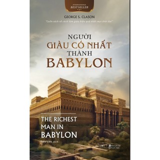 Sách - Người Giàu Có Nhất Thành Babylon