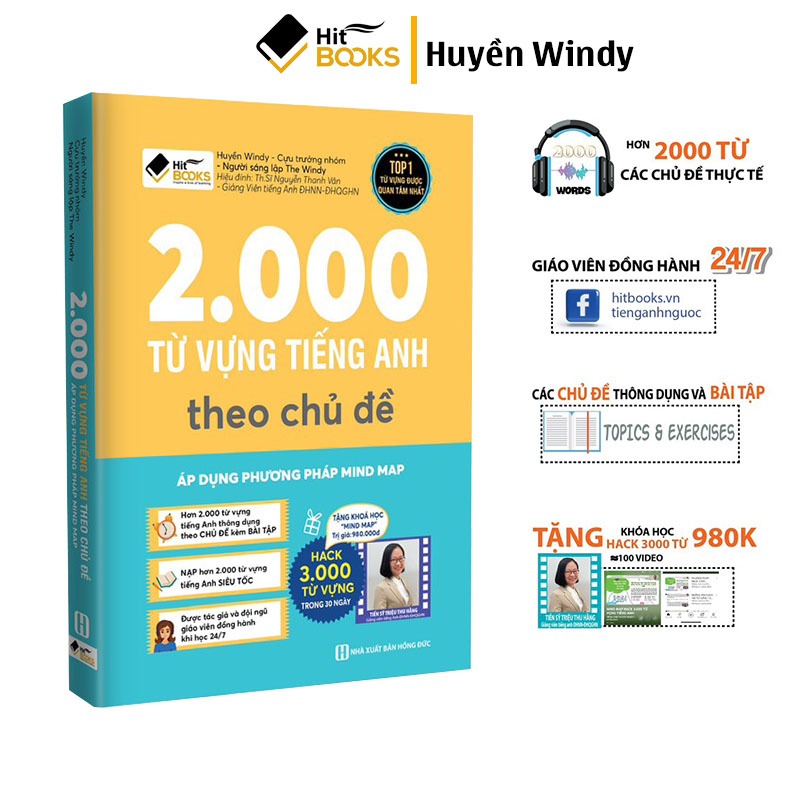 Sách - 2000 từ vựng tiếng anh các chủ đề thông dụng với phương pháp sơ đổ tư duy của Hitbooks. Tác giả Huyên Windy