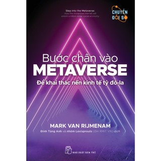 Sách - bước chân vào metaverse - để khai thác nền kinh tế tỷ đôla - trẻ