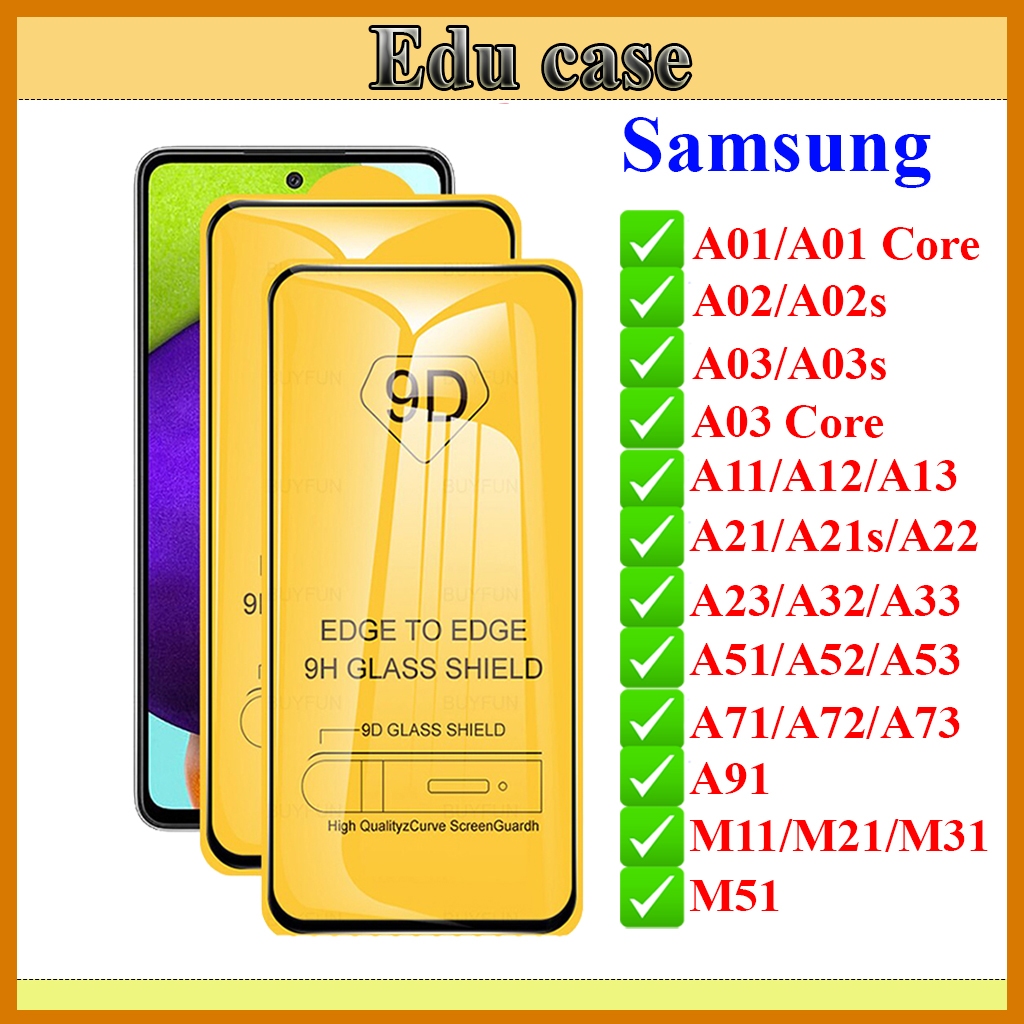 Kính Cường lực Samsung A51/A71/A01/A11/A12/A21/A21S/M21/M31/M91/M51/A01CORE/ A02S/A03/A13/A23/A22/A32/A33/A53/A72/A73